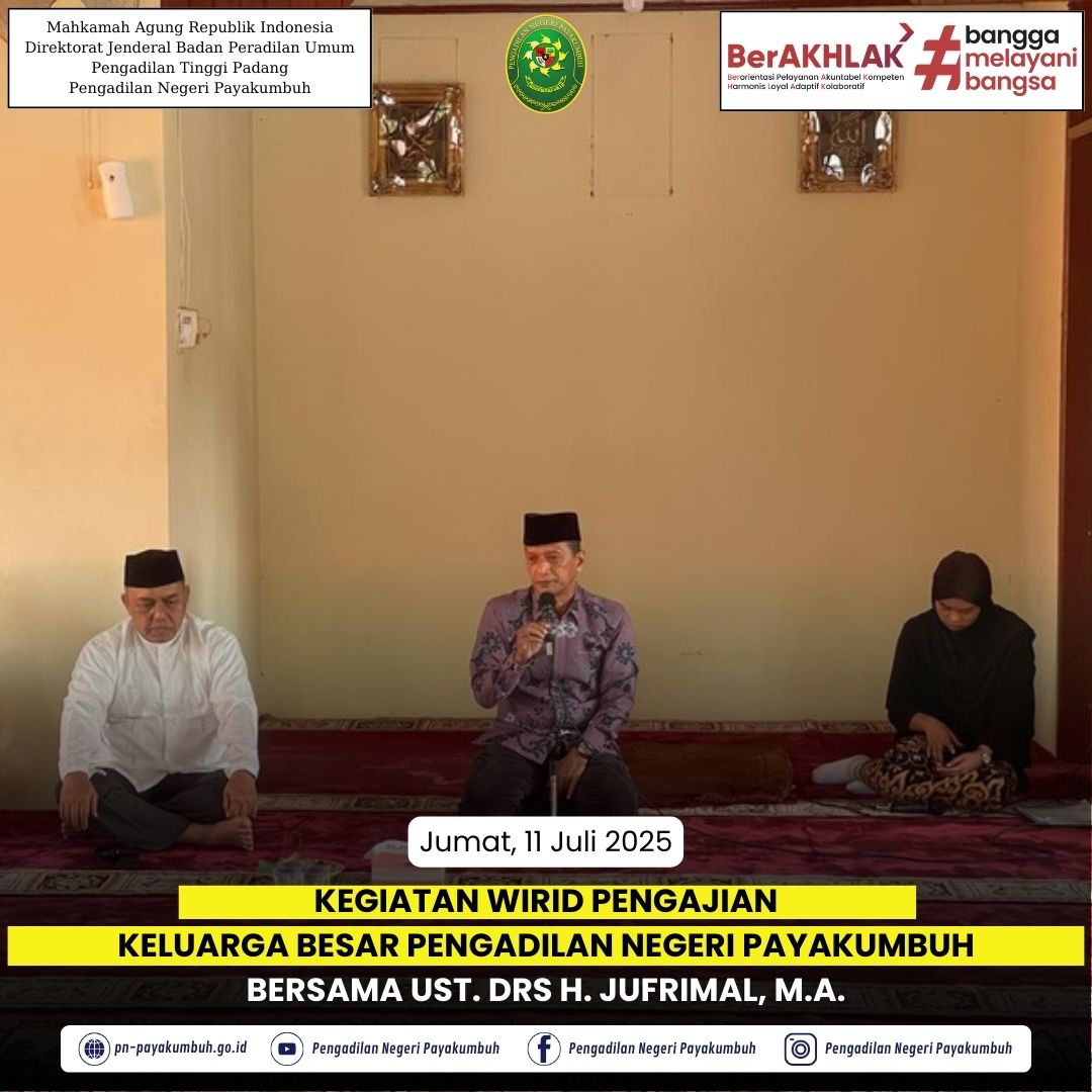 Wirid Pengajian bersama Ust. Drs H. Jufrimal, M.A.