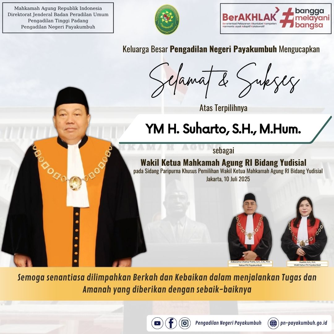 Selamat dan Sukses atas terpilihnya YM H. Suharto, S.H., M.Hum.